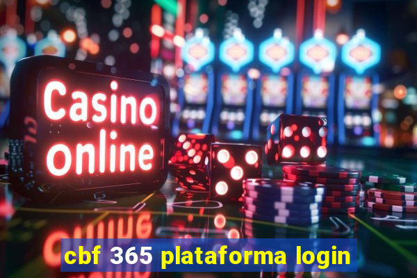 cbf 365 plataforma login