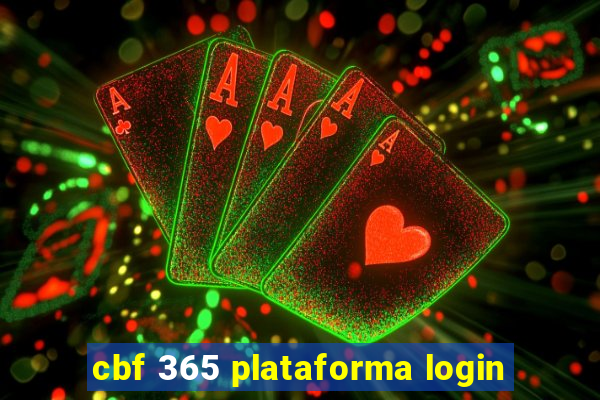 cbf 365 plataforma login