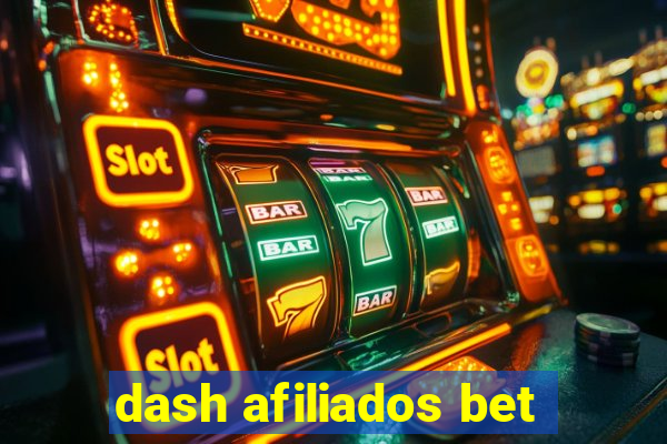 dash afiliados bet