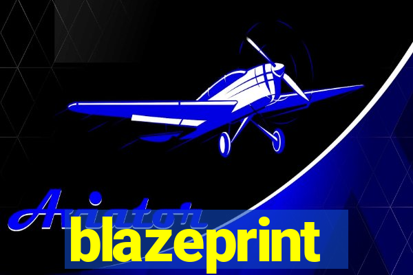 blazeprint