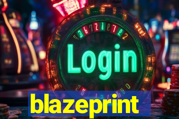 blazeprint