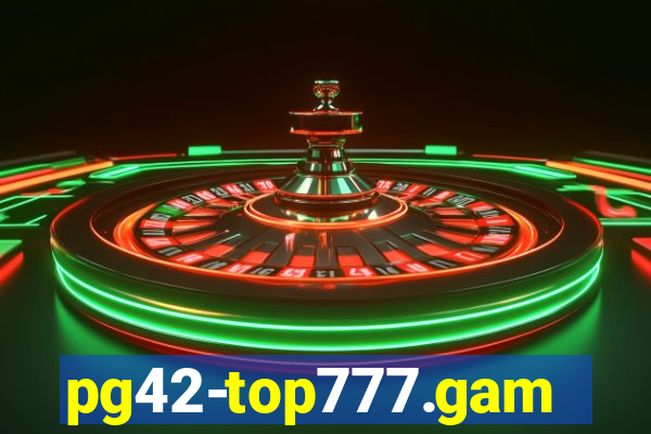 pg42-top777.games