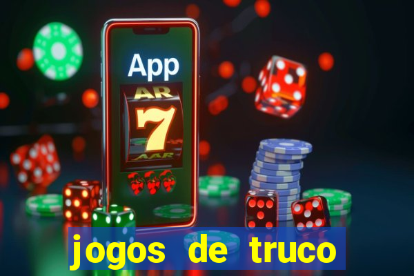 jogos de truco valendo dinheiro