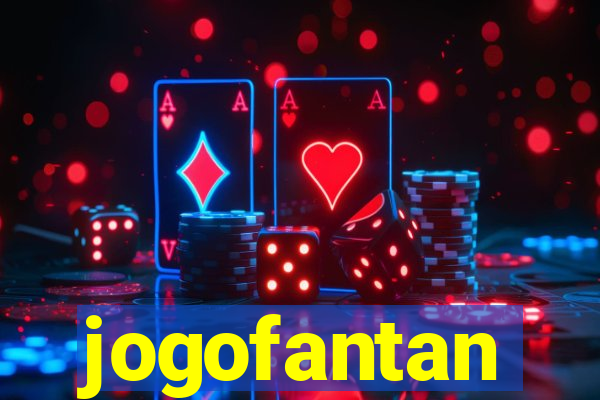 jogofantan