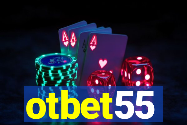 otbet55