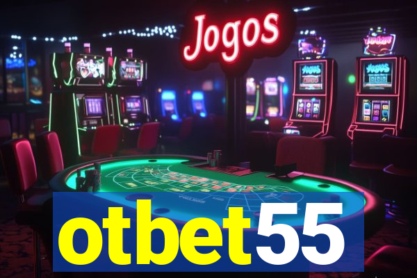 otbet55