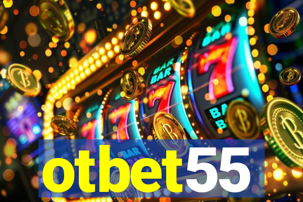 otbet55