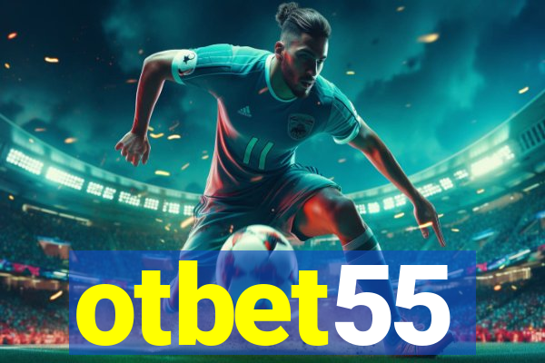 otbet55