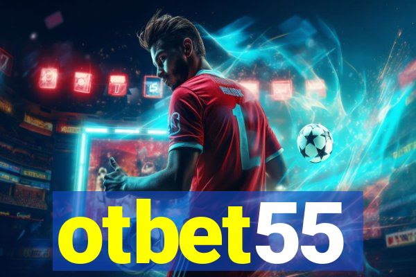 otbet55