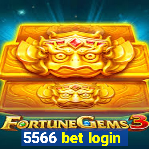 5566 bet login