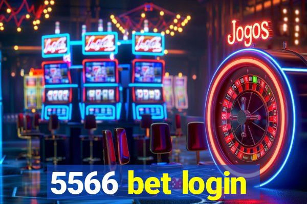 5566 bet login