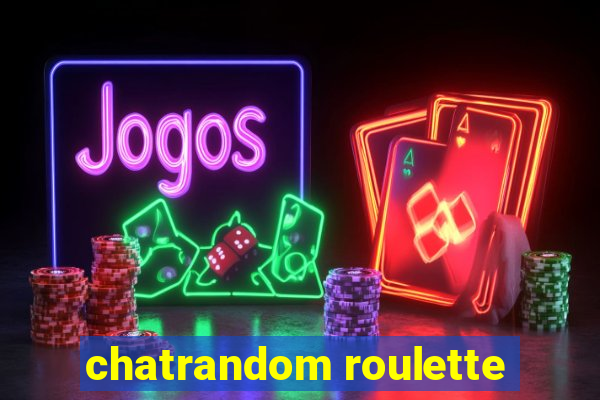 chatrandom roulette