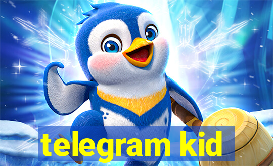 telegram kid