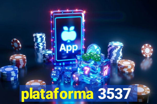 plataforma 3537