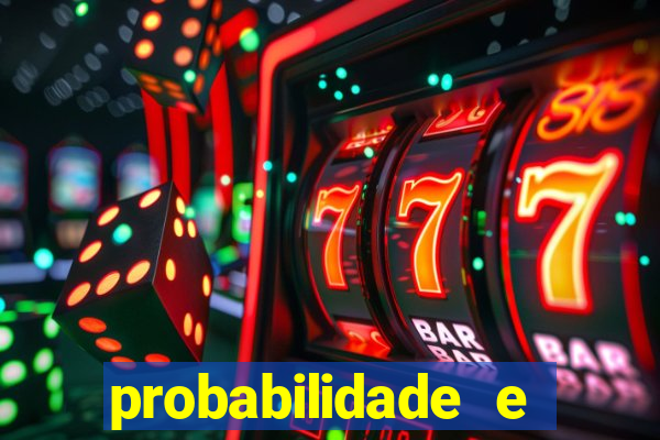 probabilidade e estatistica jogos de futebol