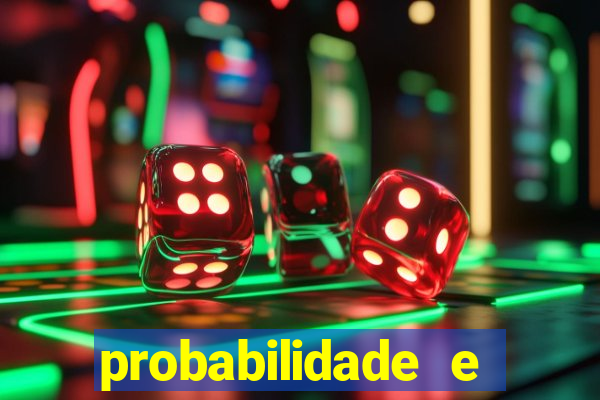 probabilidade e estatistica jogos de futebol