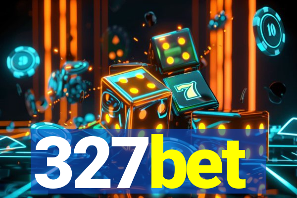 327bet