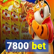 7800 bet