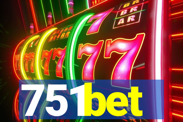 751bet