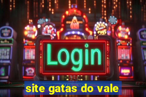 site gatas do vale