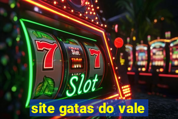 site gatas do vale