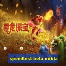 speedtest beta ookla