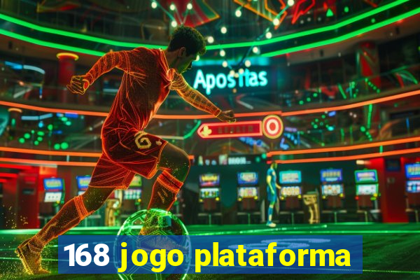 168 jogo plataforma