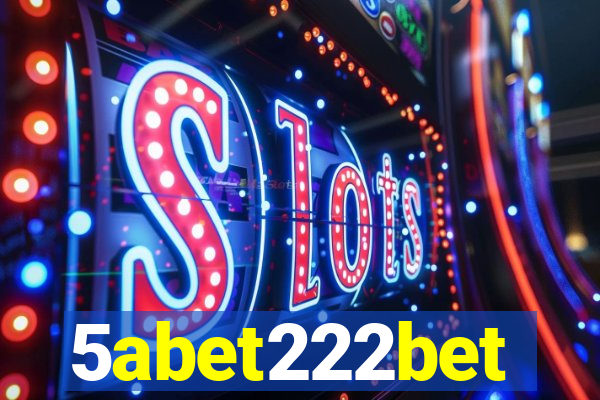 5abet222bet