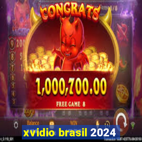 xvidio brasil 2024