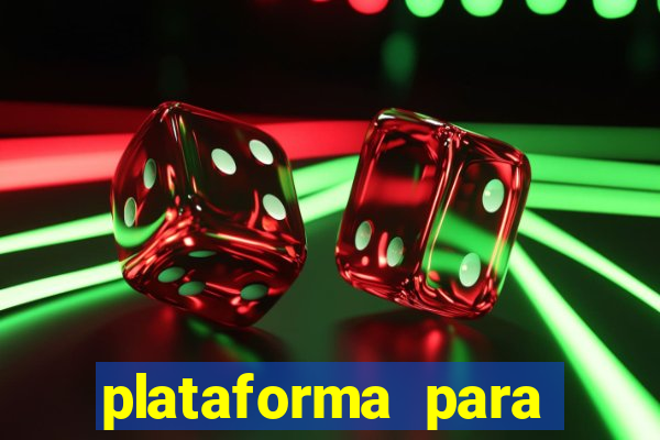 plataforma para ganhar dinheiro sem depositar