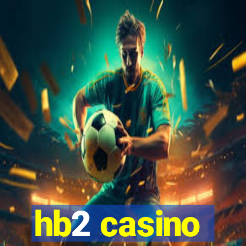 hb2 casino