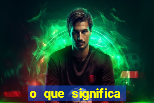 o que significa sonhar com jogador de futebol famoso