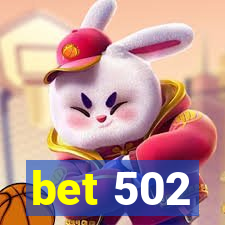 bet 502