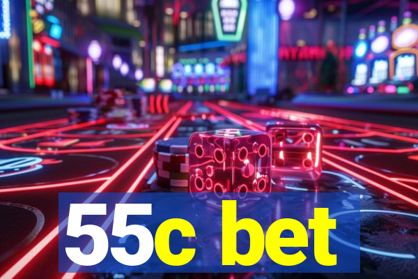 55c bet