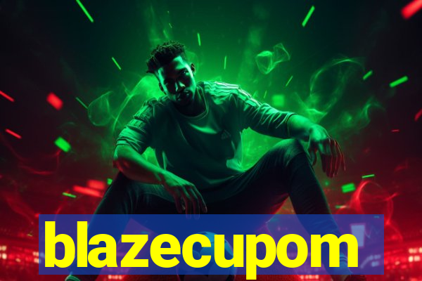 blazecupom