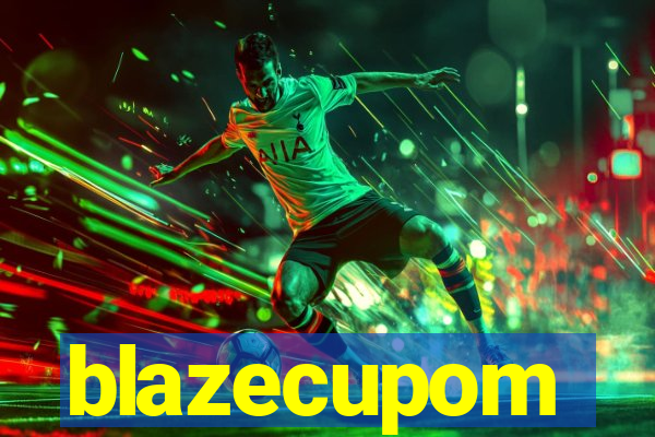 blazecupom