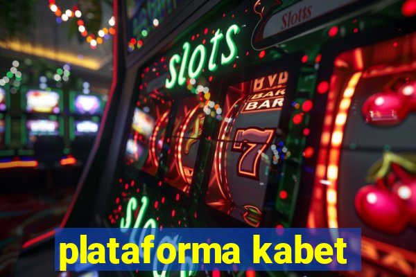 plataforma kabet