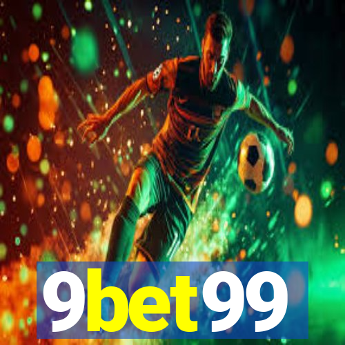 9bet99