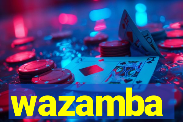 wazamba