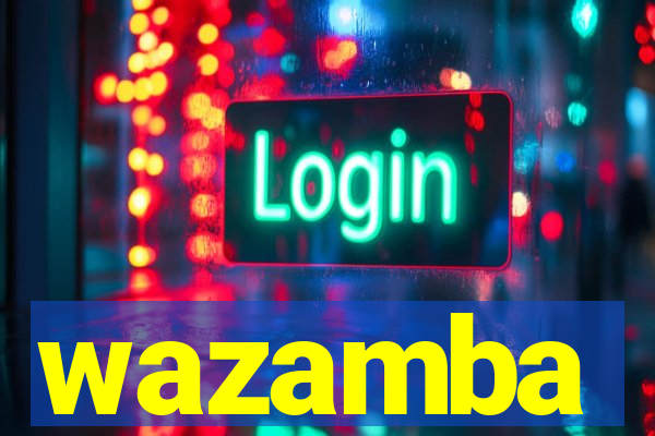 wazamba