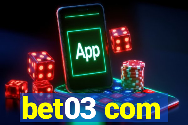 bet03 com