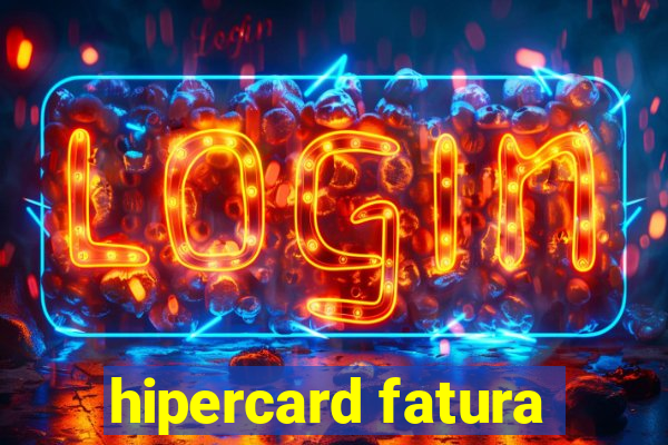 hipercard fatura