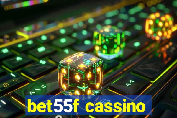 bet55f cassino