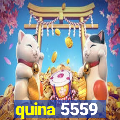 quina 5559