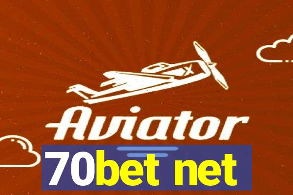 70bet net