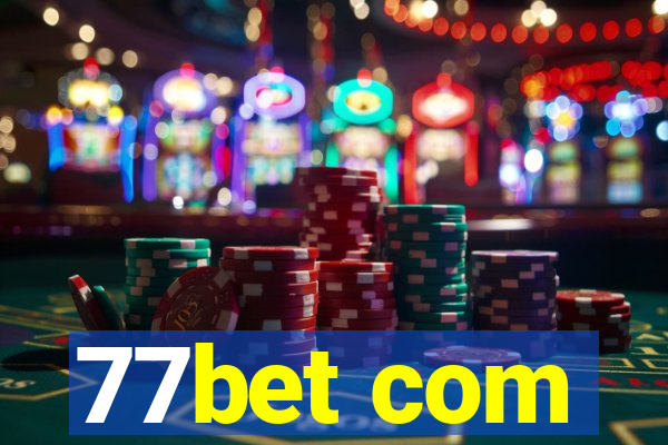 77bet com