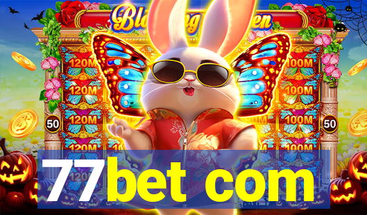 77bet com