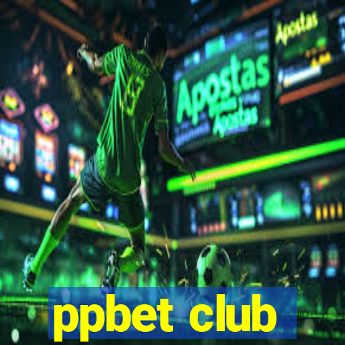 ppbet club