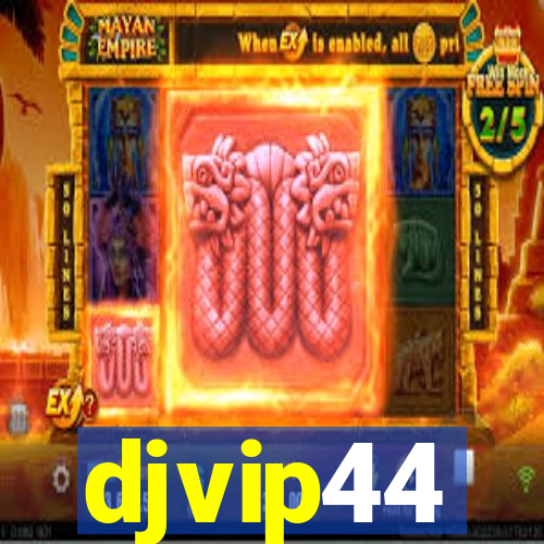 djvip44