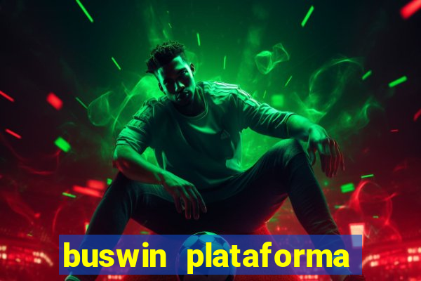 buswin plataforma de jogos